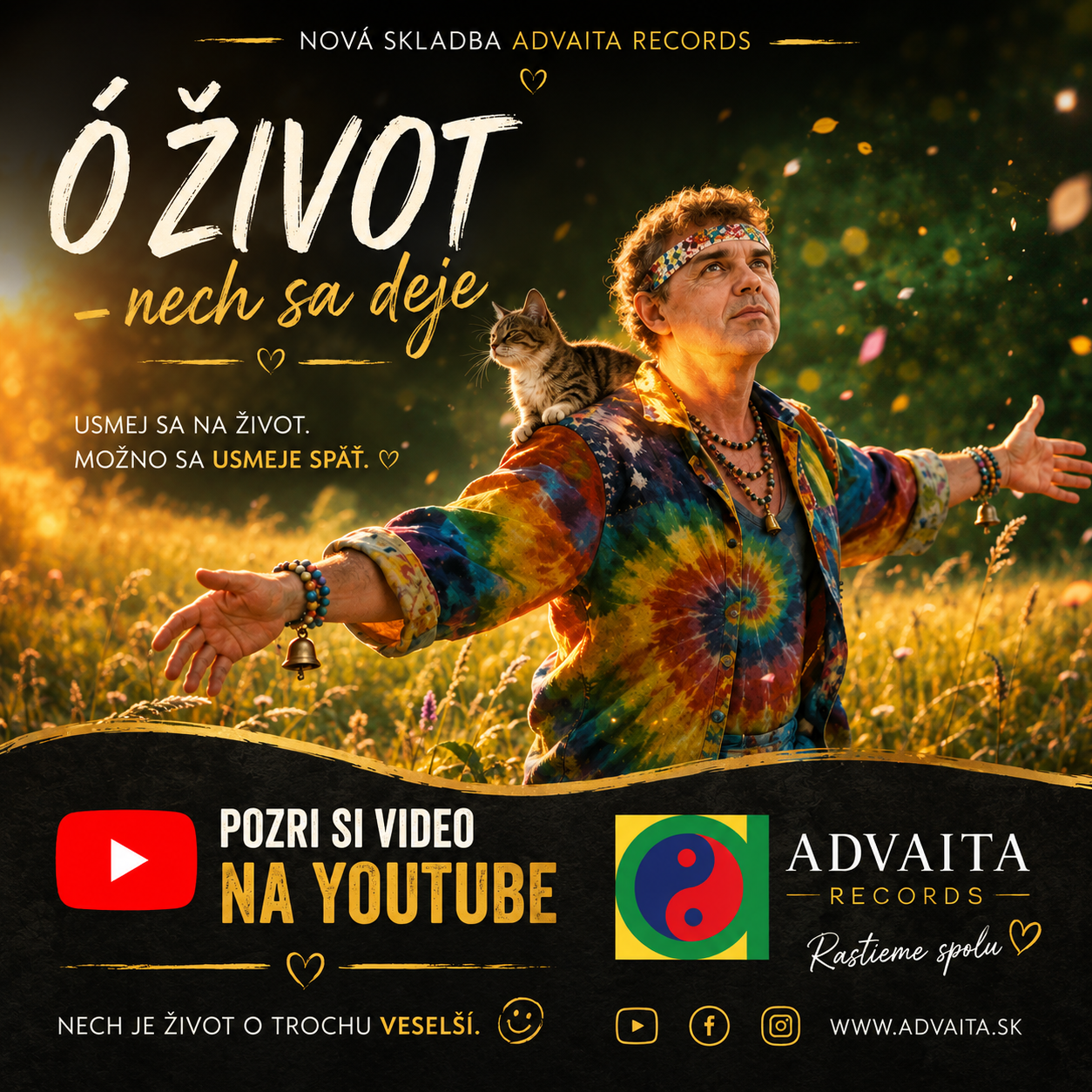Ó život – nech sa deje | Advaita Records